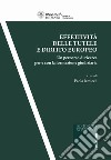 Effettività delle tutele e diritto europeo. Un percorso di ricerca per e con la formazione giudiziaria libro