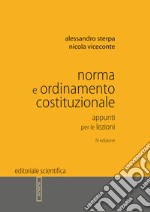 Norma e ordinamento costituzionale. Appunti per le lezioni libro