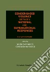 Gender-Based violence between national and supranational responses. The way forward libro