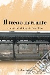 Il treno narrante libro