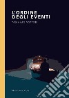 L'ordine degli eventi libro