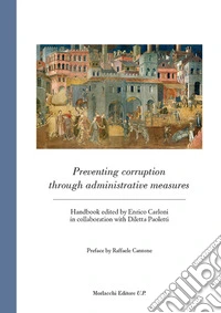 Preventing corruption through administrative measures. Handbook