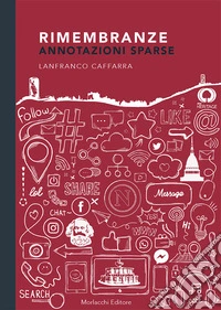 Rimembranze. Annotazioni sparse