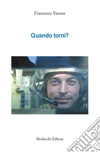 Quando torni? libro