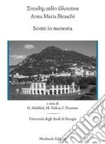 Spoydes oyden ellipoysa: Anna Maria Biraschi. Scritti in memoria libro