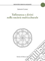 Tolleranza e diritti nella società multiculturale