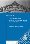 L'iperboloide dell'ingegner Garin libro di Tolstoj Aleksej