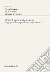 Oltre la partecipazione. Riappropriazioni e rigenerazioni, luoghi e transiti libro