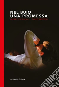 Nel buio una promessa libro