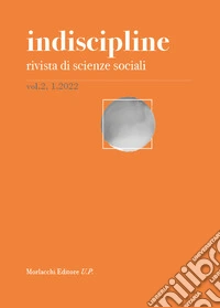 Indiscipline. Rivista di scienze sociali (2022). Vol. 2/1 libro