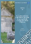 Il ricordo dei defunti nella Volsinii imperiale: la necropoli della Castagneta dei Frati di Bolsena. Quaderni. Vol. 24 libro