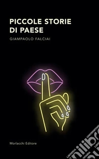 Piccole storie di paese libro