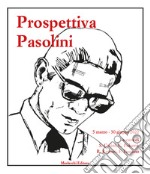 Prospettiva Pasolini libro