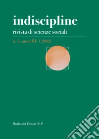 Indiscipline. Rivista di scienze sociali (2023). Vol. 1 libro
