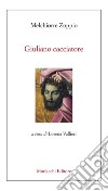 Giuliano cacciatore libro