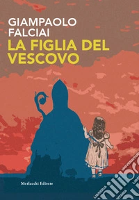 La figlia del vescovo libro