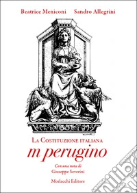 La Costituzione italiana m perugino libro