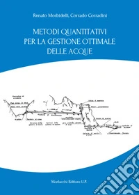 Metodi quantitativi per la gestione ottimale delle acque libro