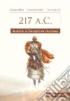 217 a.C. Annibale, la battaglia del Trasimeno libro di Brizzi Giovanni Gambini Ermanno Gasperini Luca