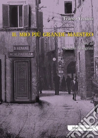 Il mio più grande maestro libro