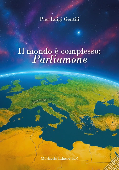 Il mondo è complesso: parliamone