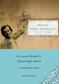 Piazza degli Aratri libro