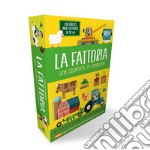 La fattoria. Una giornata in campagna! Con gadget