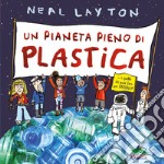 Un pianeta pieno di plastica libro