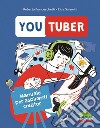 Youtuber. Manuale per aspiranti creator libro