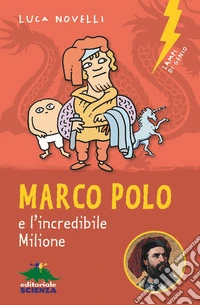 Marco Polo e l'incredibile Milione
