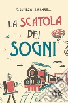 La scatola dei sogni libro