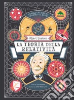 Albert Einstein. La teoria della relatività libro