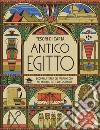 Antico Egitto. Scopri la terra dei faraoni con sei modelli tutti da costruire. Tesori di carta. Ediz. a colori. Con 6 modelli da costruire libro