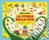 La storia della vita. Dal brodo primordiale ai giorni nostri. Nuova ediz. libro di Natalini Sandro