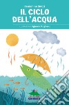 Il ciclo dell'acqua libro