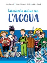 Laboratorio minimo con l'acqua libro