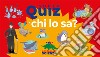 Chi lo sa? Super quiz. Con 100 Carte libro