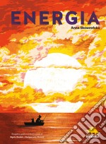 Energia. Ediz. a colori libro