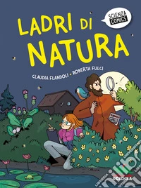 Ladri di natura