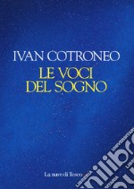 Le voci del sogno libro