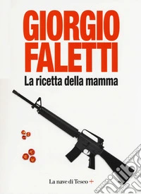 La ricetta della mamma libro