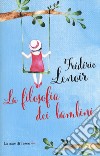 La filosofia dei bambini libro di Lenoir Frédéric