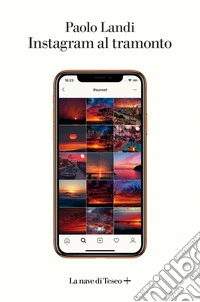 Instagram al tramonto
