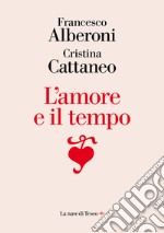 L'amore e il tempo libro