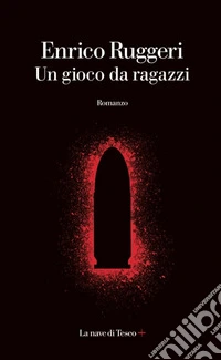 Un gioco da ragazzi