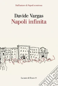 Napoli infinita libro