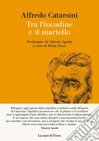 Tra l'incudine e il martello libro