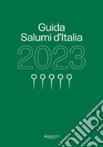 Guida salumi d'Italia 2023 libro