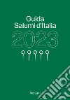 Guida salumi d'Italia 2023 libro di Sorrentino Sabatino