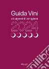 Guida vini di vignaioli artigiani 2024 libro